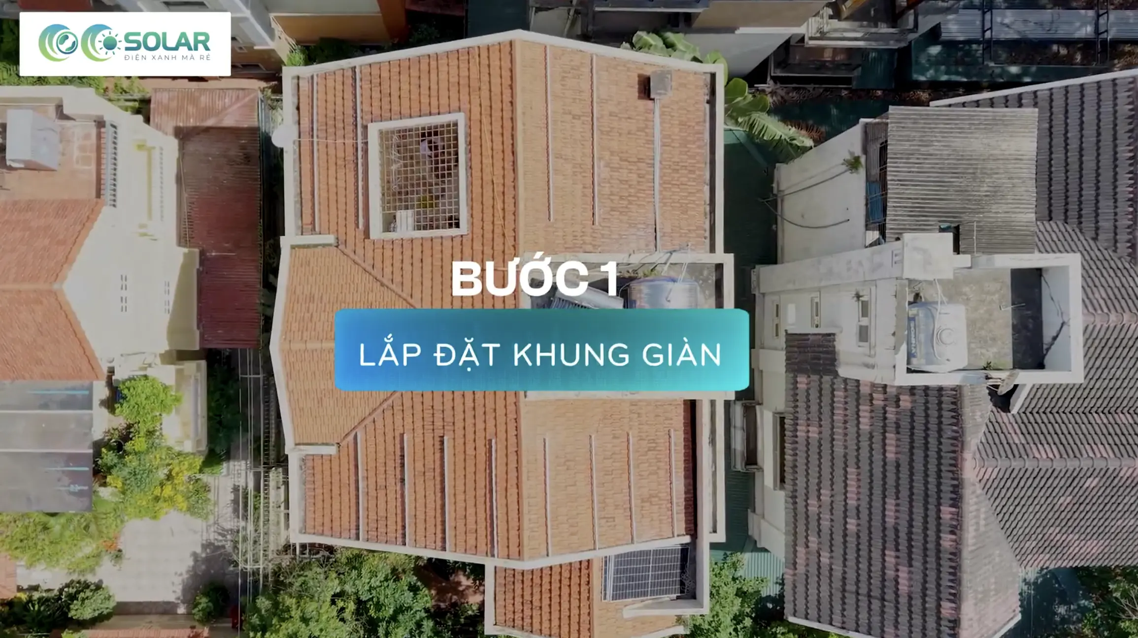 Bước 1 Lắp đặt khung giàn